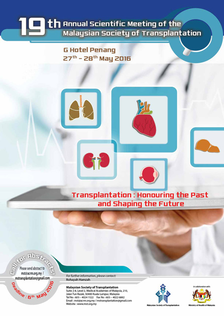 19th Scientific Meeting of the Malaysian Society of Transplantation